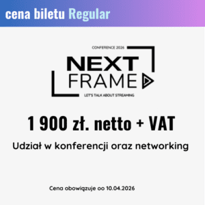 Bilet Regular – NextFrame 2026